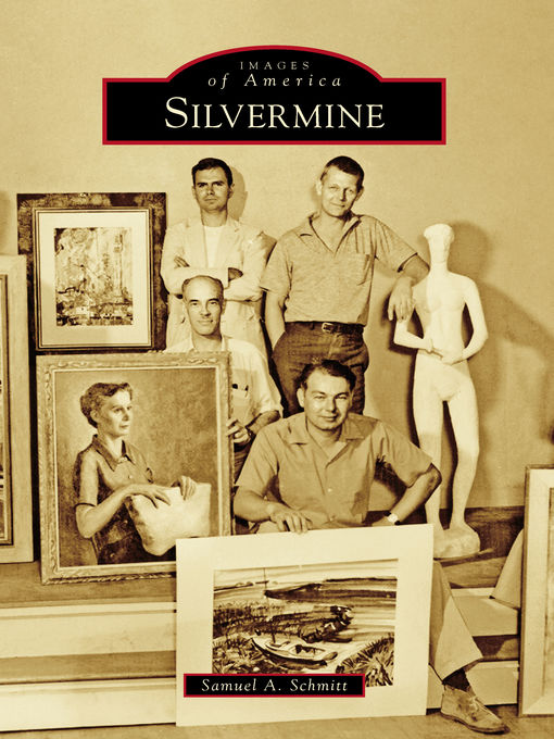 Title details for Silvermine by Samuel A. Schmitt - Available